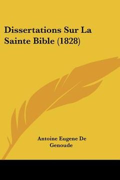 portada Dissertations Sur La Sainte Bible (1828) (en Francés)