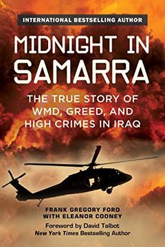 portada Midnight in Samarra: The True Story of Wmd, Greed, and High Crimes in Iraq (en Inglés)
