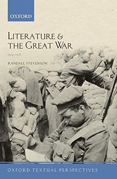 portada Literature and the Great war 1914-1918 (Oxford Textual Perspectives) (en Inglés)