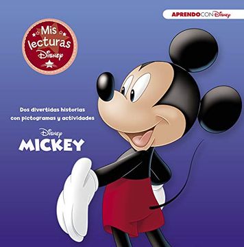 portada Mickey (Mis Lecturas Disney): 2 Divertidas Historias con Pictogramas y Actividades