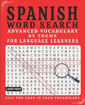 portada Spanish Word Search: Advanced Vocabulary By Theme For Language Learners Large Print (en Inglés)