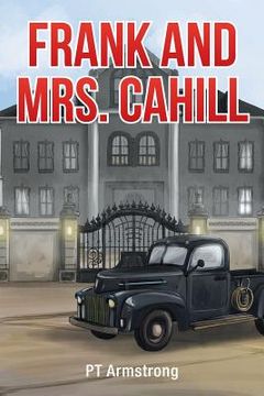 portada Frank and Mrs. Cahill (en Inglés)