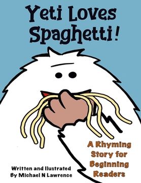 portada Yeti Loves Spaghetti! (en Inglés)
