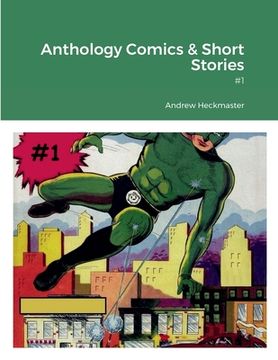 portada Anthology Comics & Short Stories: #1 (in English)