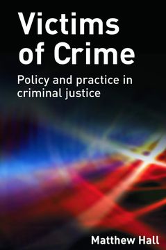 portada Victims of Crime: Policy and Practice in Criminal Justice