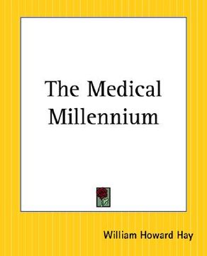portada the medical millennium (in English)