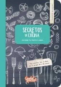 portada Secretos de Cocina Escribe tu Propio Libro (in Spanish)