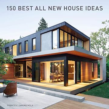 portada 150 Best all new House Ideas (en Inglés)