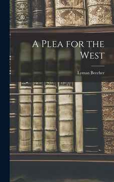 portada A Plea for the West