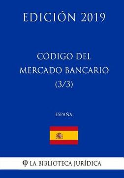 portada Código del Mercado Bancario (3/3) (España) (Edición 2019)