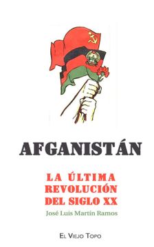 portada Afganistan la Ultima Revolucion del Siglo xx (in Spanish)