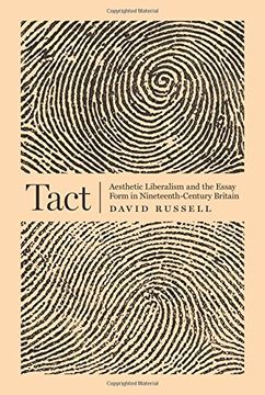portada Tact: Aesthetic Liberalism and the Essay Form in Nineteenth-Century Britain 
