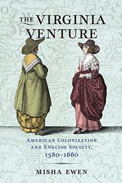 portada The Virginia Venture: American Colonization and English Society, 1580-1660 (en Inglés)