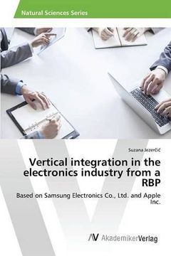 portada Vertical integration in the electronics industry from a RBP