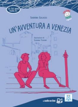 portada Italiano facile per ragazzi: Un'avventura a Venezia + audio online