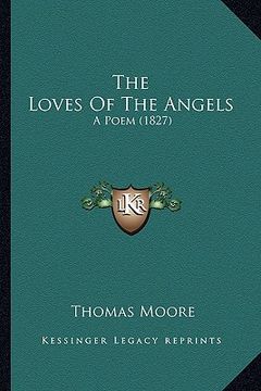 portada the loves of the angels: a poem (1827) (en Inglés)