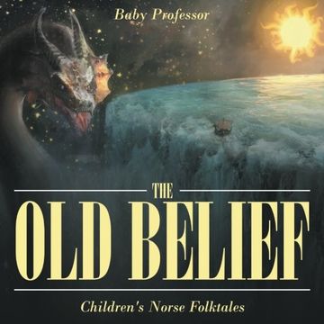portada The Old Belief | Children's Norse Folktales