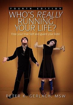 portada who`s really running your life? (in English)