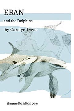 portada Eban and the Dolphins (en Inglés)