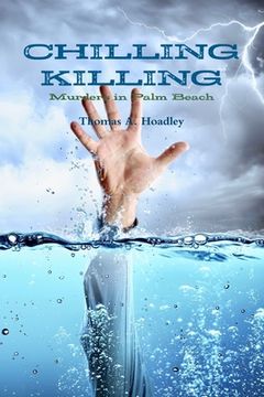portada Chilling Killing in Palm Beach (en Inglés)
