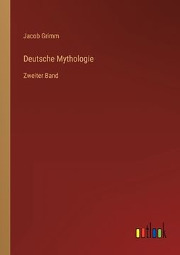 portada Deutsche Mythologie: Zweiter Band (in German)