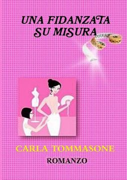 portada Una Fidanzata Su Misura (en Italiano)
