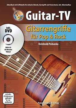 portada Guitar-Tv: Gitarrengriffe für pop & Rock: Akkordbuch mit Grifftabelle für Einfache Akkorde, Barrégriffe und Powerchords, Inkl. Akkordaufbau 