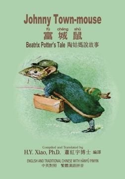 portada Johnny Town-mouse (Traditional Chinese): 04 Hanyu Pinyin Paperback Color (Beatrix Potter's Tale) (Volume 5) (Chinese Edition)