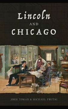 portada Lincoln and Chicago (in English)