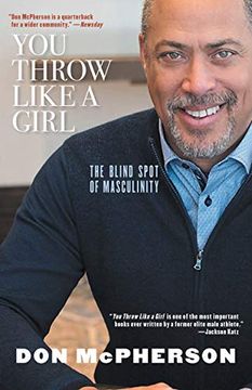portada You Throw Like a Girl: The Blind Spot of Masculinity (en Inglés)
