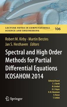 portada Spectral and High Order Methods for Partial Differential Equations Icosahom 2014: Selected Papers from the Icosahom Conference, June 23-27, 2014, Salt