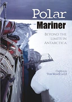 portada Polar Mariner: Beyond the Limits in Antarctica (en Inglés)