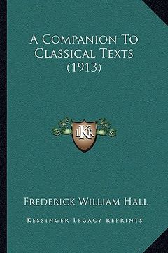 portada a companion to classical texts (1913) (en Inglés)