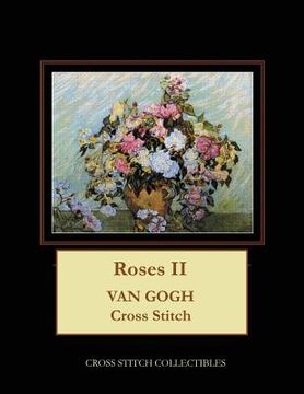 portada Roses II: Van Gogh Cross Stitch Pattern (in English)