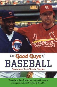 portada the good guys of baseball (en Inglés)