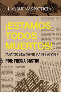 portada Estamos Todos Muertos (in Spanish)