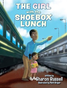 portada The Girl with the Shoebox Lunch (en Inglés)