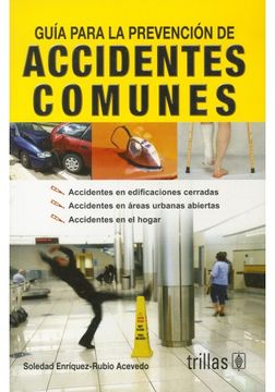 portada Guia Para la Prevencion de Accidentes Comunes (in Spanish)