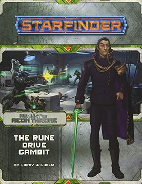 portada Starfinder Adventure Path: The Rune Drive Gambit (Against the Aeon Throne 3 of 3) (Starfinder: Against the Aeon Throne) (en Inglés)