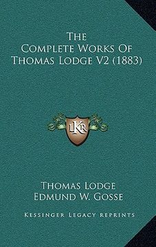 portada the complete works of thomas lodge v2 (1883) (en Inglés)