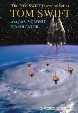 portada 5-Tom Swift and His Cyclonic Eradicator (HB) (en Inglés)