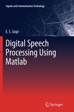 portada Digital Speech Processing Using Matlab (Signals and Communication Technology)