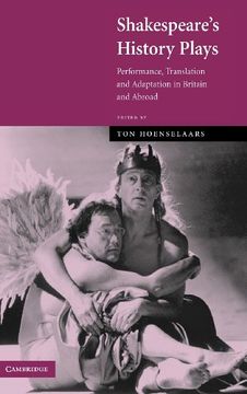 portada Shakespeare's History Plays: Performance, Translation and Adaptation in Britain and Abroad (en Inglés)