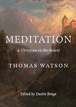 portada Meditation: A Christian on the Mount (en Inglés)