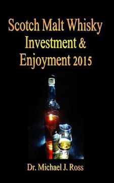 portada Scotch Malt Whisky Investment & Enjoyment 2015 (en Inglés)