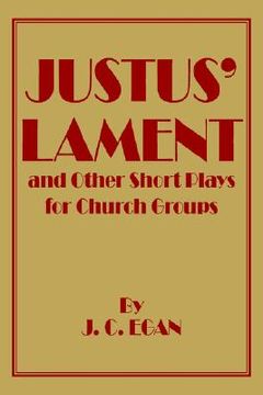 portada justus' lament and other short plays for church groups (en Inglés)