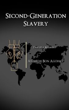 portada Second-Generation Slavery (en Inglés)