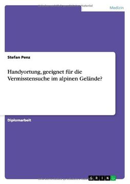 portada Handyortung, geeignet für die Vermisstensuche im alpinen Gelände? (German Edition)
