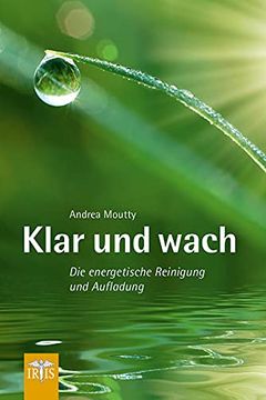 portada Klar und Wach: Die Energetische Reinigung und Aufladung (en Alemán)