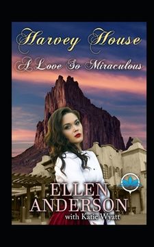 portada A love so Miraculous: Historical Western Romance (en Inglés)